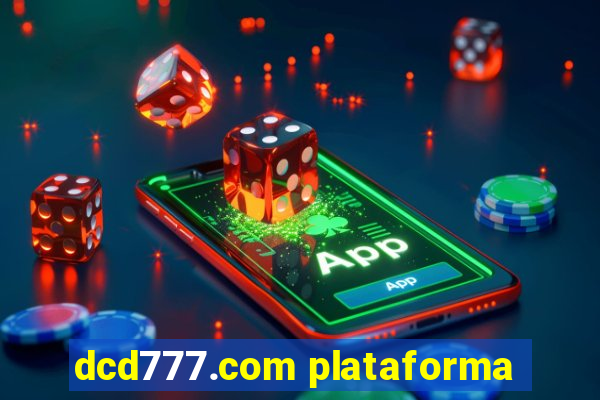 dcd777.com plataforma